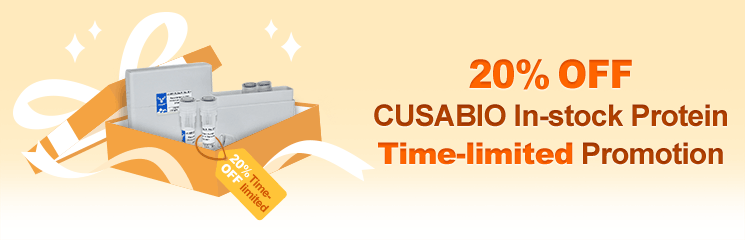 20% OFF CUSABIO In-stock Protein Time-limited Promotion